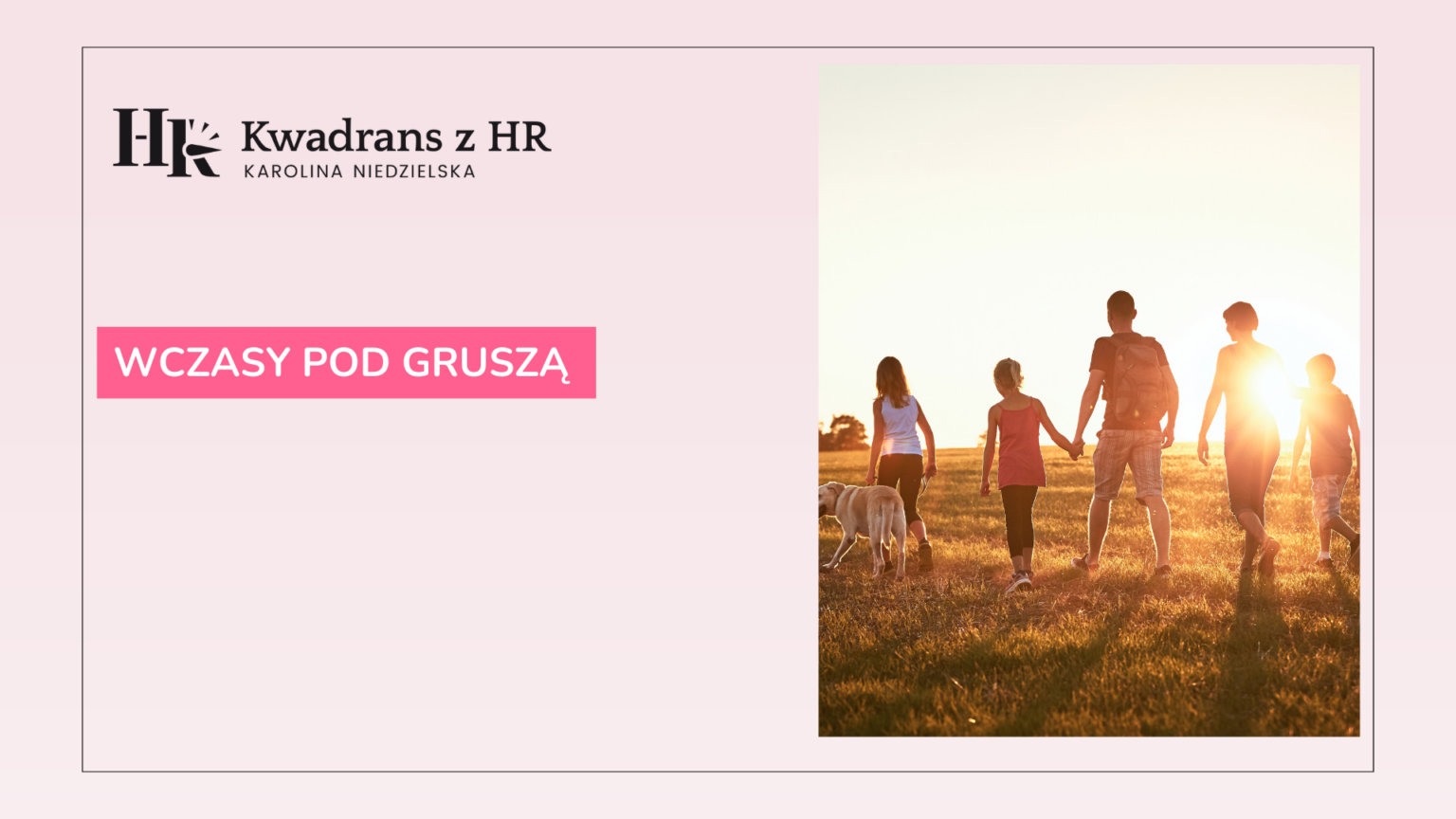 Wczasy pod gruszą | karolinaniedzielska.pl